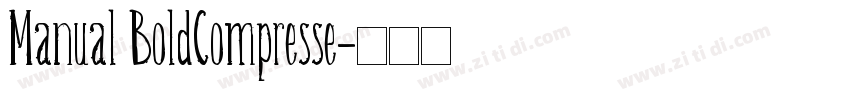 Manual BoldCompresse字体转换